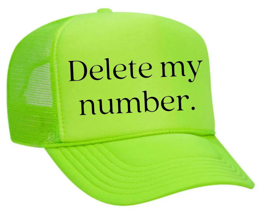 Delete My Number Trucker Hat