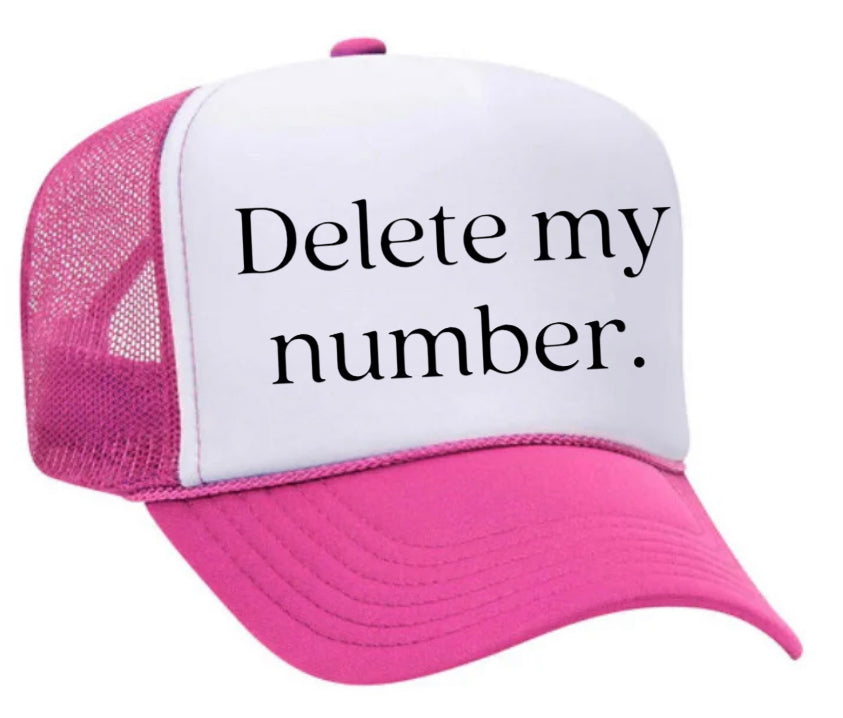 Delete My Number Trucker Hat