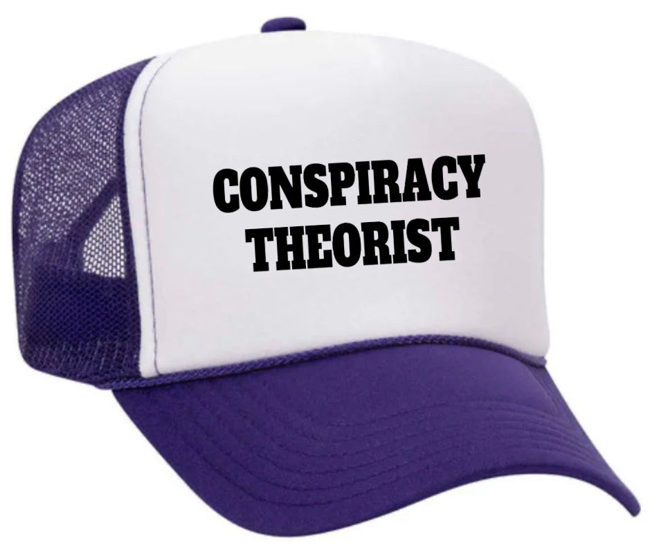 Conspiracy Theorist Trucker Hat