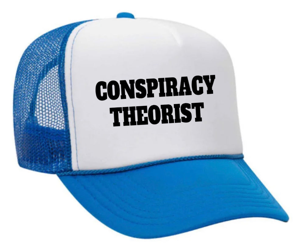 Conspiracy Theorist Trucker Hat