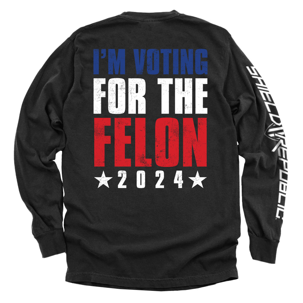 I'm Voting For The Felon