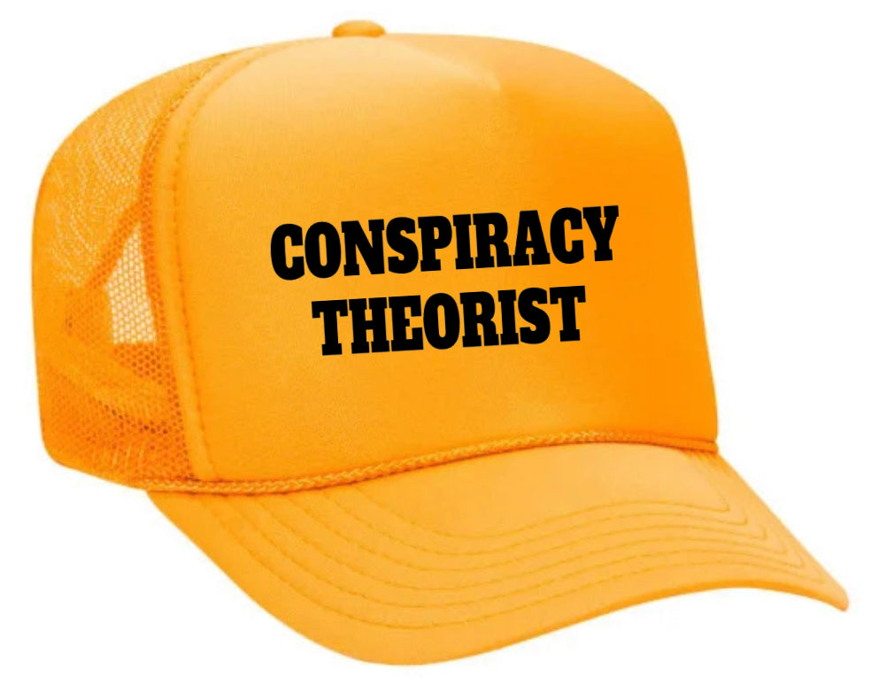 Conspiracy Theorist Trucker Hat