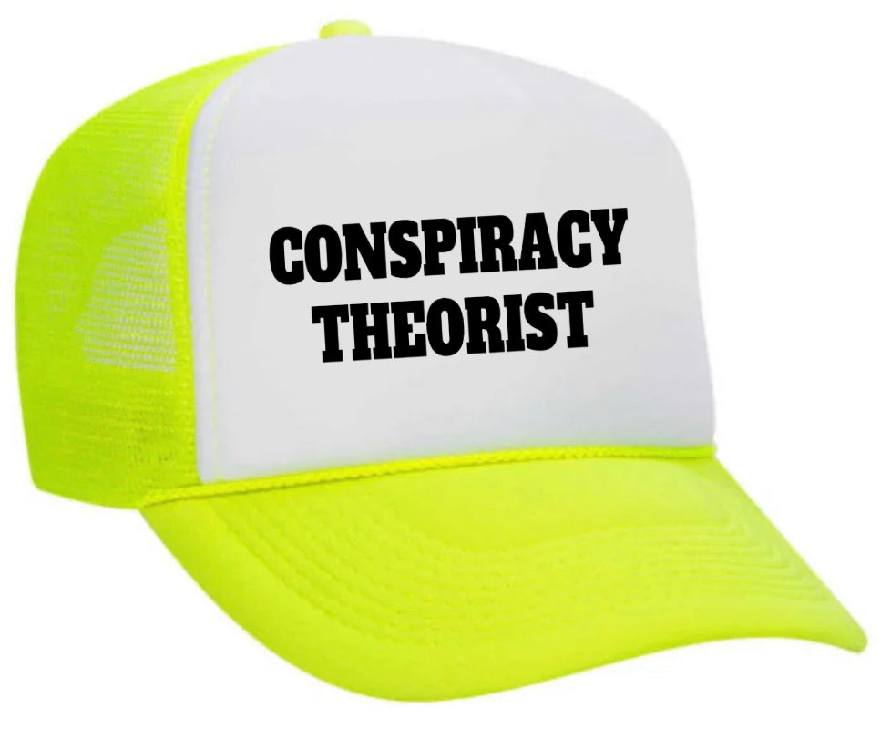 Conspiracy Theorist Trucker Hat