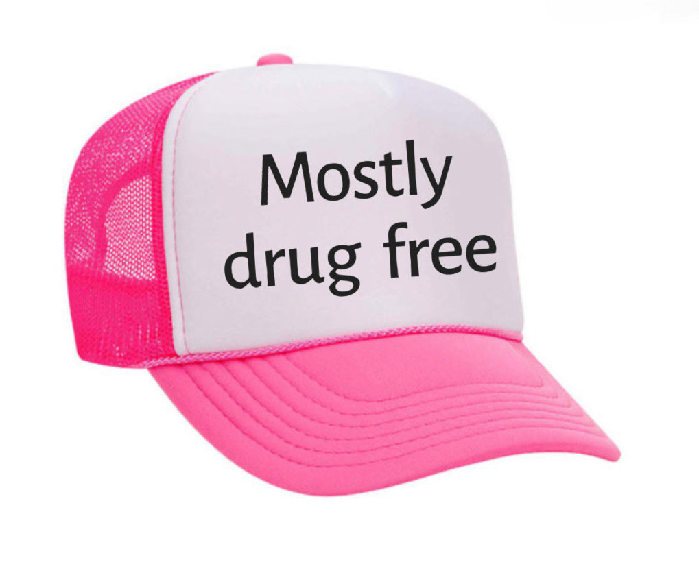 Mostly Drug Free Trucker Hat