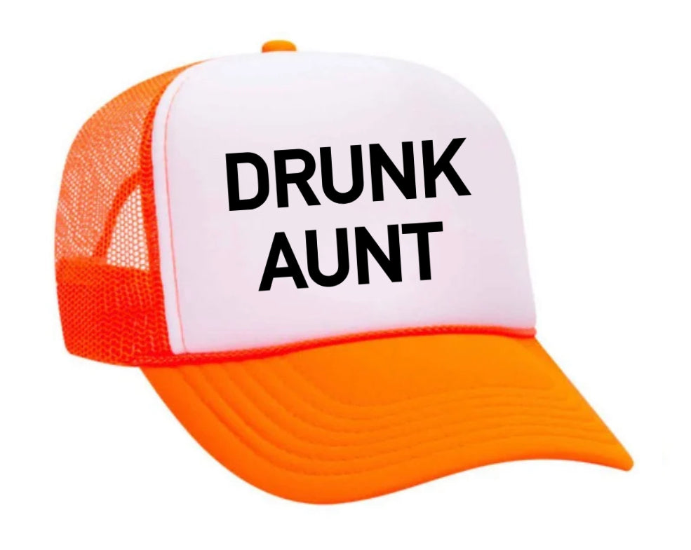 Drunk Aunt Trucker Hat