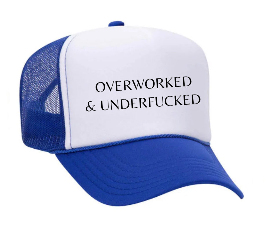 Overworked Trucker Hat