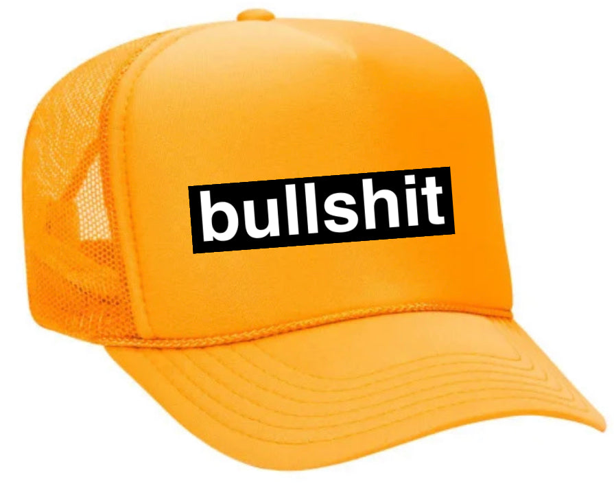 Bullshit Trucker Hat