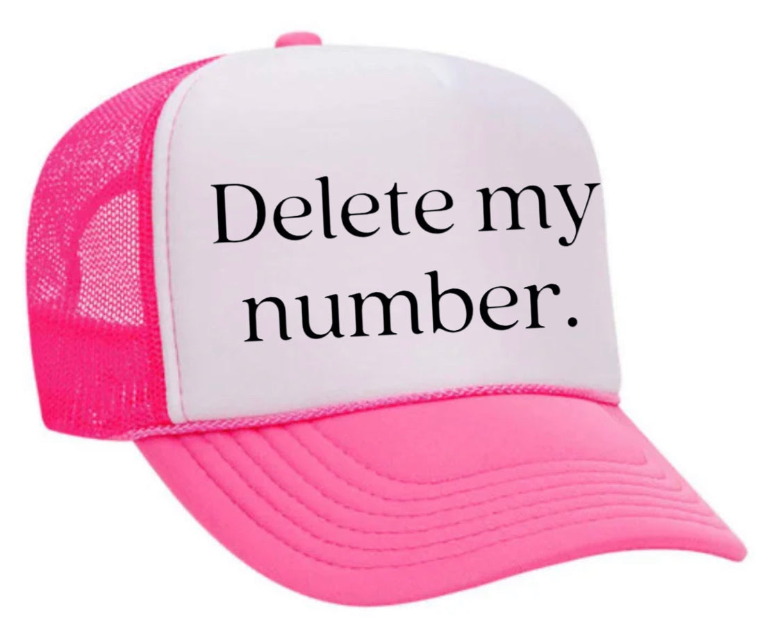 Delete My Number Trucker Hat