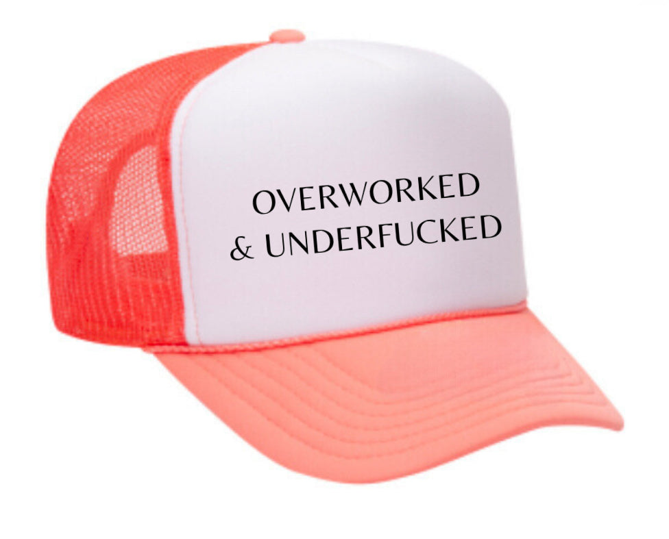 Overworked Trucker Hat