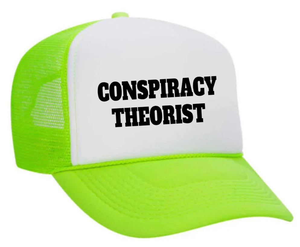 Conspiracy Theorist Trucker Hat