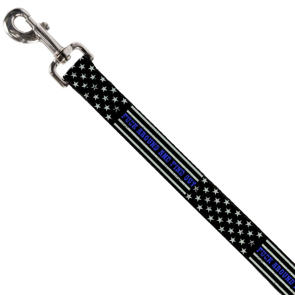 Dog Leash - FAFO FUCK AROUND AND FIND OUT Thin Blue Line Flag