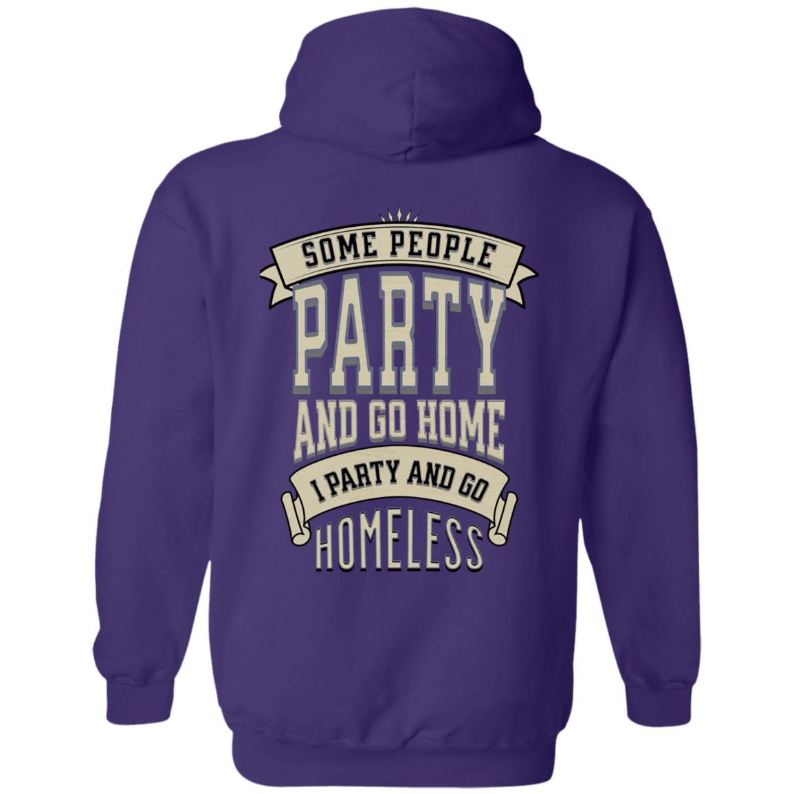 Recovery Zip Hoodie  | Inspiring Sobriety |  I Party & Go Homeless