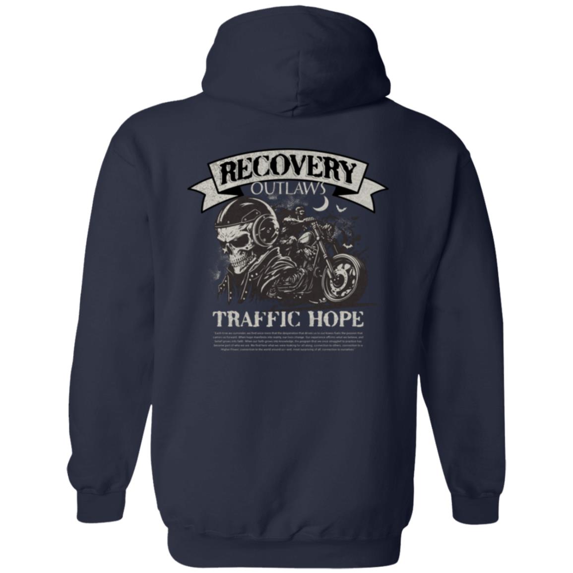 Recovery Zip Hoodie  | Inspiring Sobriety |  Recovery Outlaws Traffic Hope