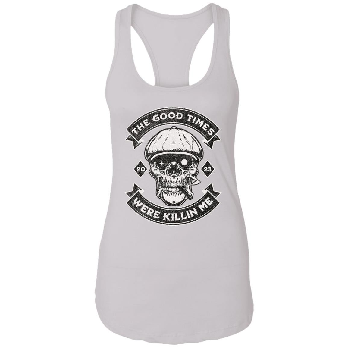 Womens Recovery Tank | Inspiring Sobriety |  The Good Times Were Killin Me