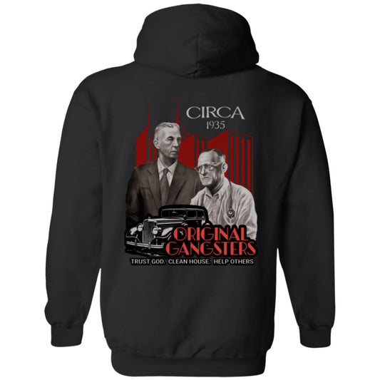 Recovery Zip Hoodie  | Inspiring Sobriety |  Bill & Bob - Original Gangsters