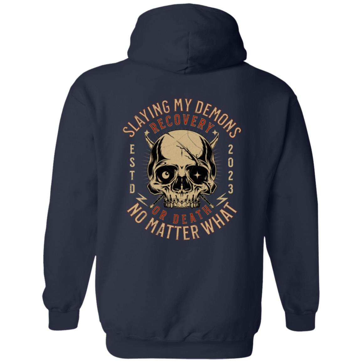 Custom Recovery Zip Hoodie  | Inspiring Sobriety | Slaying My Demons