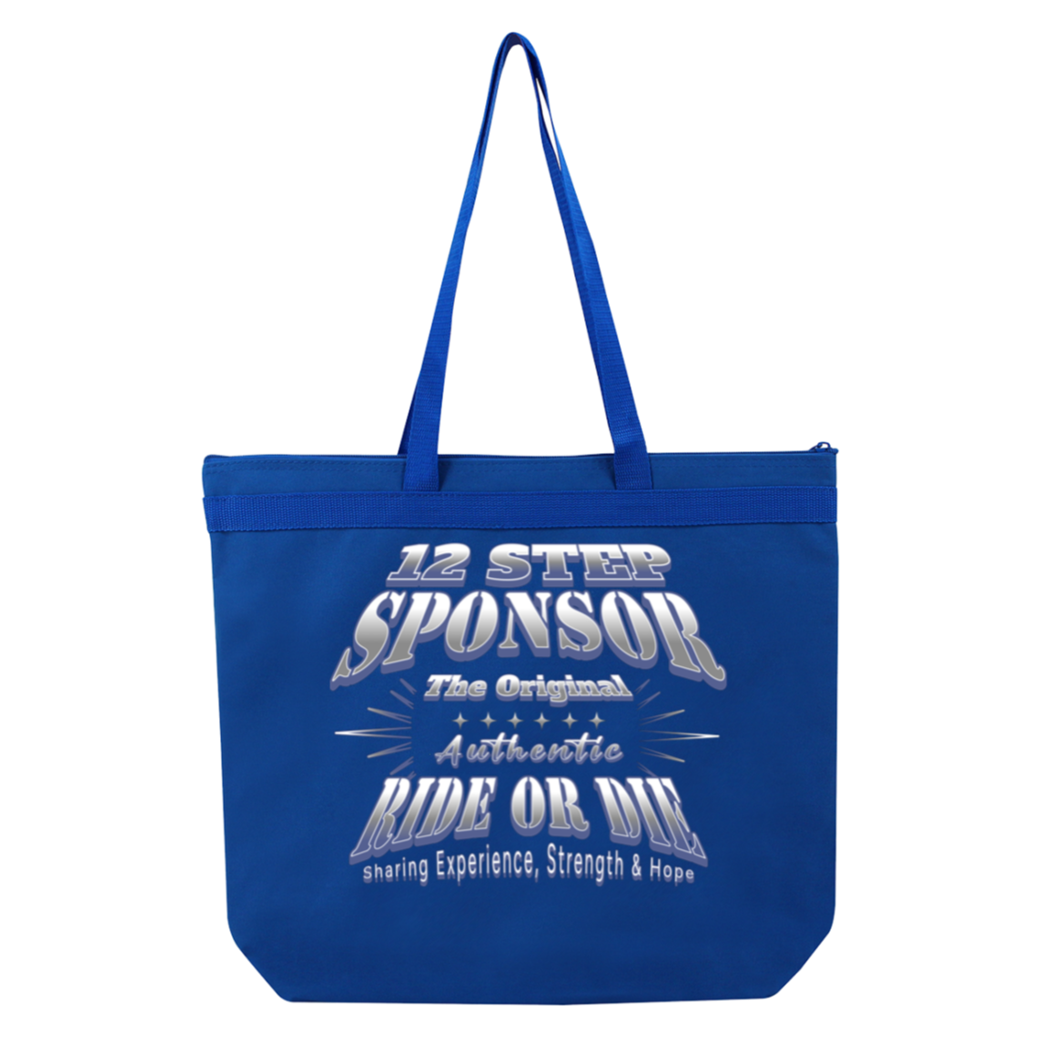 Recovery Tote Bag | Inspiring Sobriety |  12 Step Sponsor  - Authentic Ride or Die