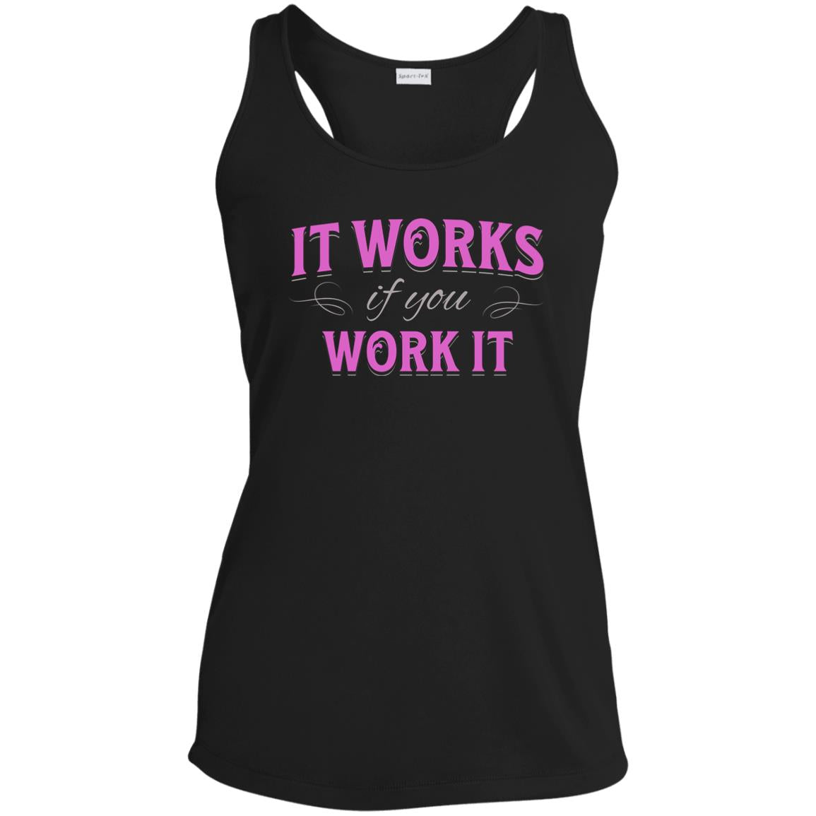 Womens Recovery Tank | Inspiring Sobriety |  It Works If You Work It (Pink)