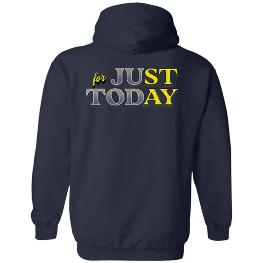 Recovery Zip Hoodie  | Inspiring Sobriety |  Just For Today (STAY)