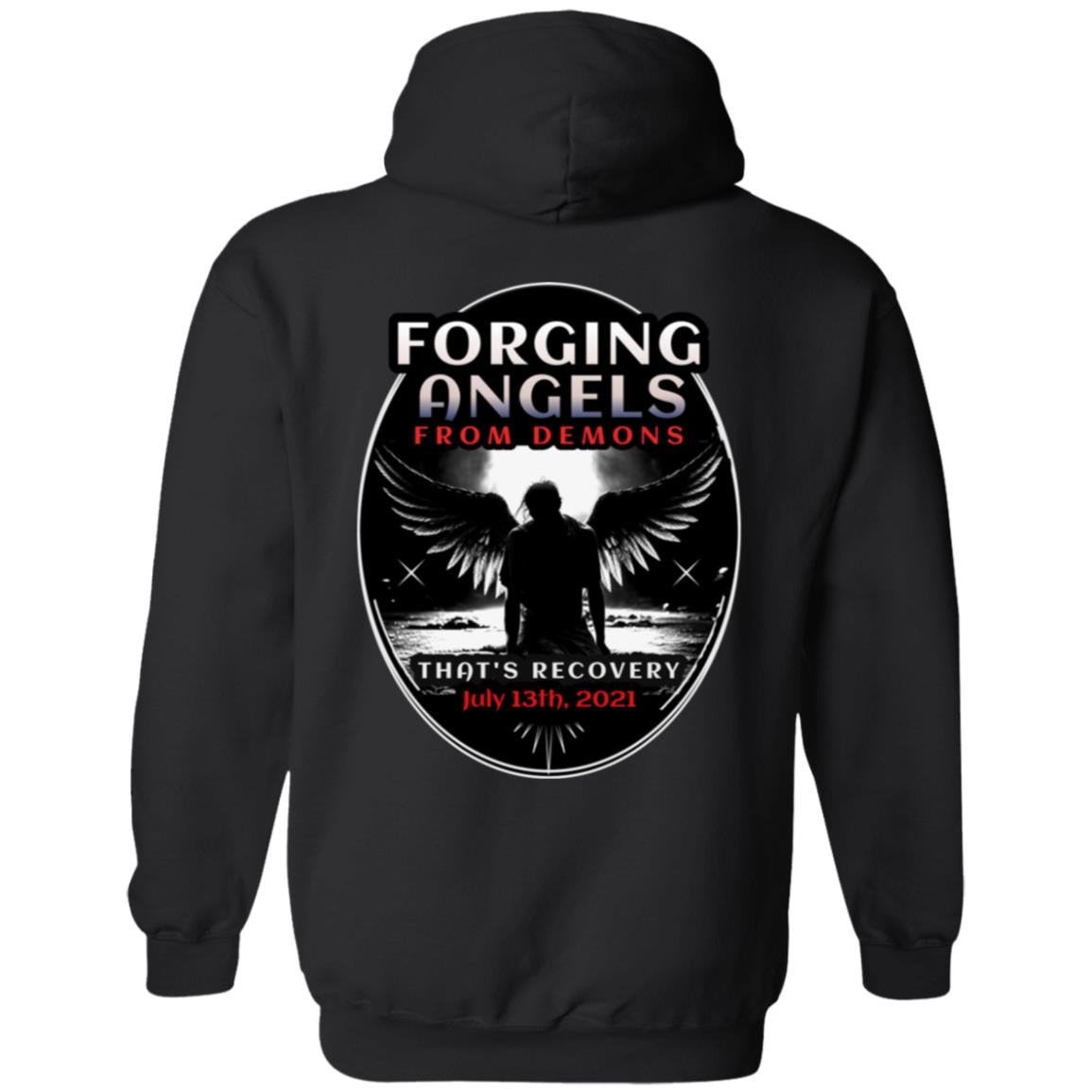 Custom Recovery Zip Hoodie | Inspiring Sobriety |  Forging Angels From Demons