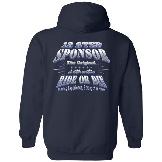 Recovery Zip Hoodie  | Inspiring Sobriety |  12 Step Sponsor (Ride or Die)