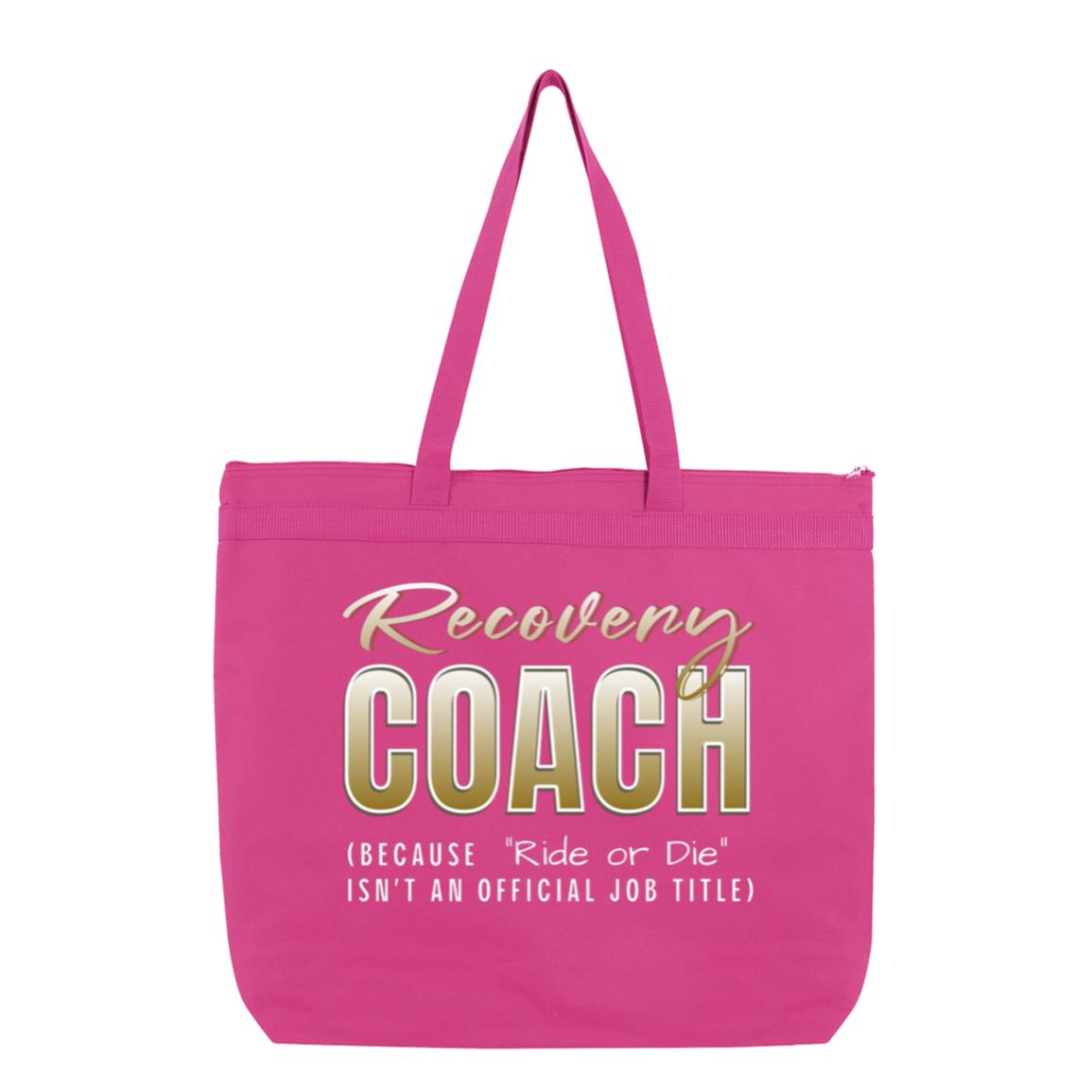 Recovery Tote Bag | Inspiring Sobriety |  Recovery Coach - "Ride or Die"