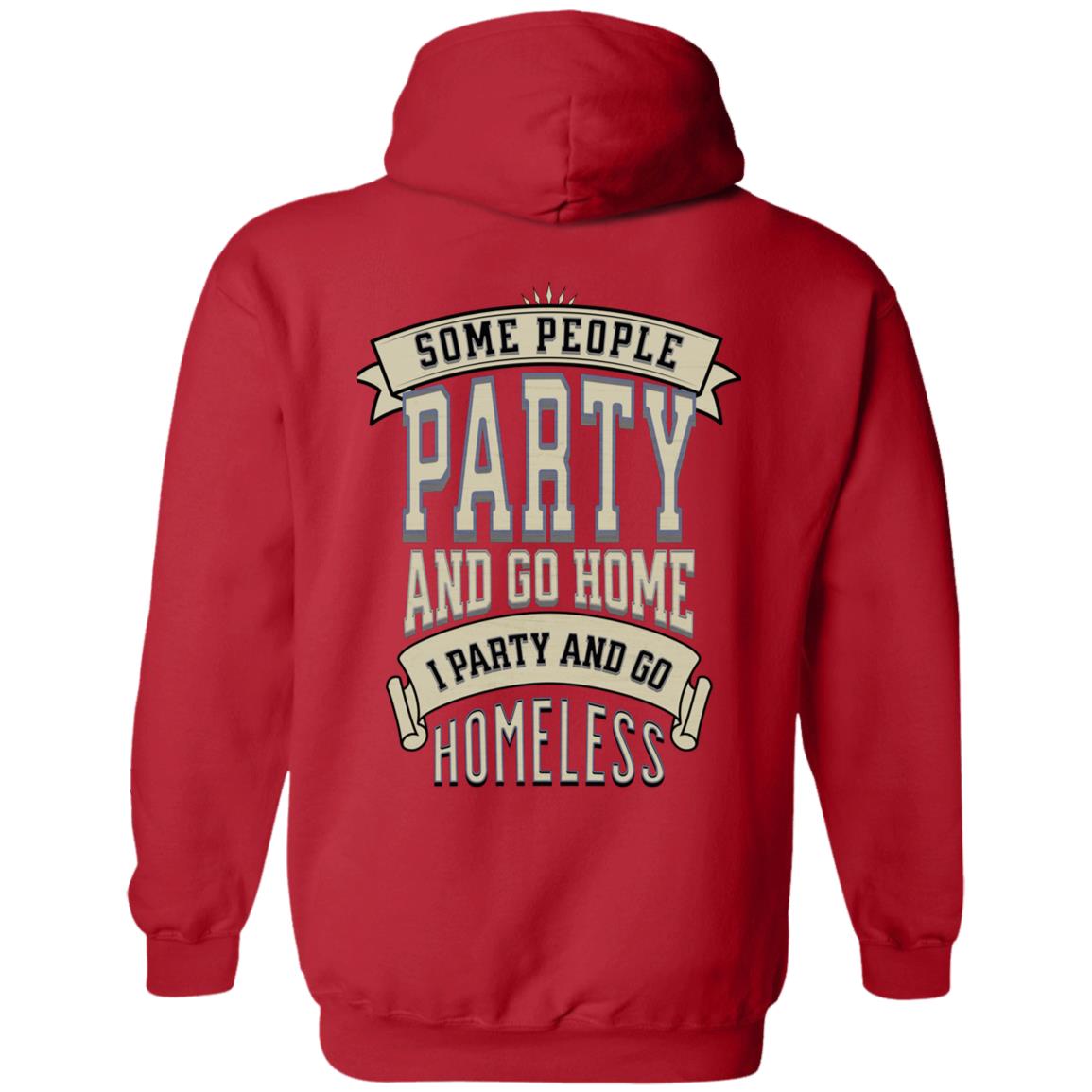 Recovery Zip Hoodie  | Inspiring Sobriety |  I Party & Go Homeless