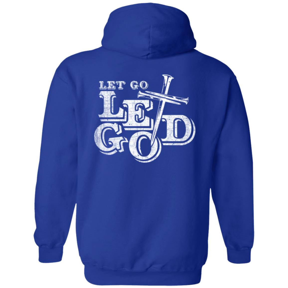 Christian Zip Hoodie  | Inspiring Sobriety |  Let Go Let God