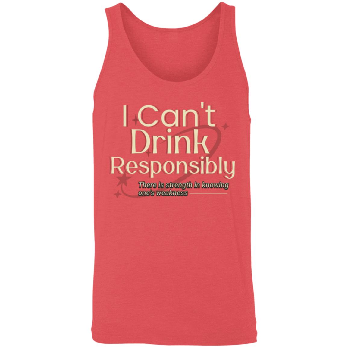 Recovery Unisex Tank | Inspiring Sobriety |  I Can't Drink Responsibly