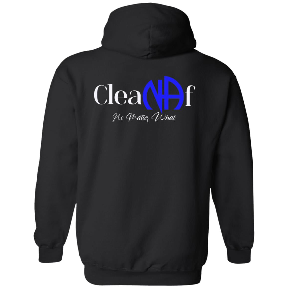 Recovery Zip Hoodie  | Inspiring Sobriety | Clean AF (NA)