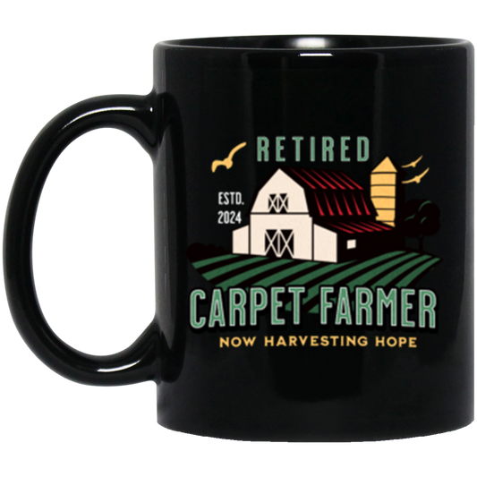 Custom Recovery Mug | Inspiring Sobriety |   Retired Carpet Farmer