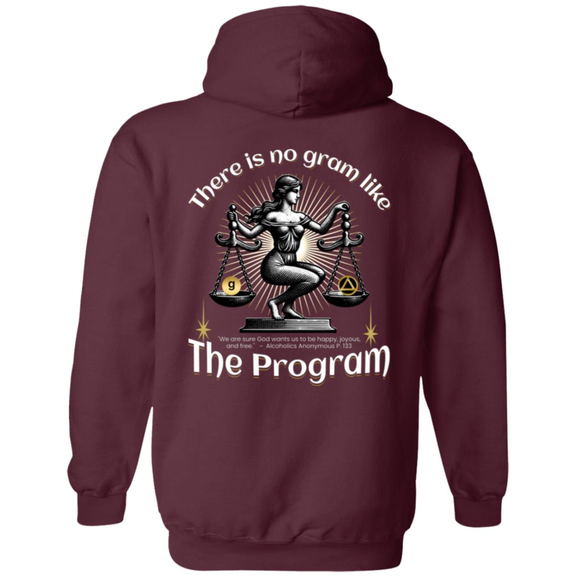 AA Recovery Zip Hoodie  | Inspiring Sobriety |  There's No Gram Like The Program