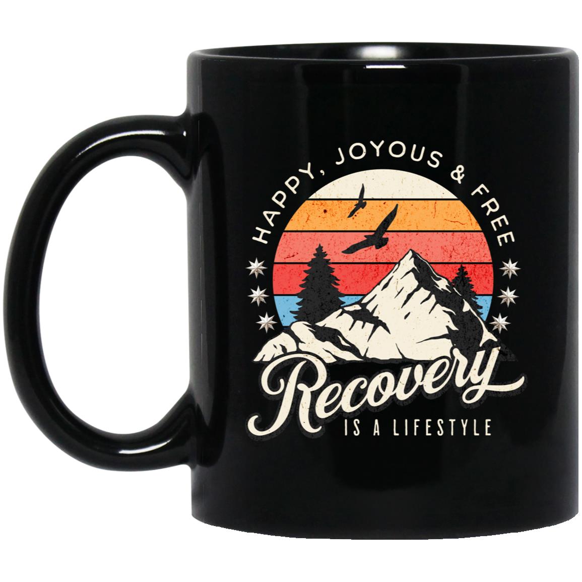 Recovery Mug | Inspiring Sobriety | Recovery Is a Lifestyle