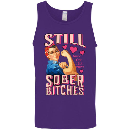 Custom Recovery Unisex Tank | Inspiring Sobriety |  Still Sober Bitches (Rosie The Riveter)