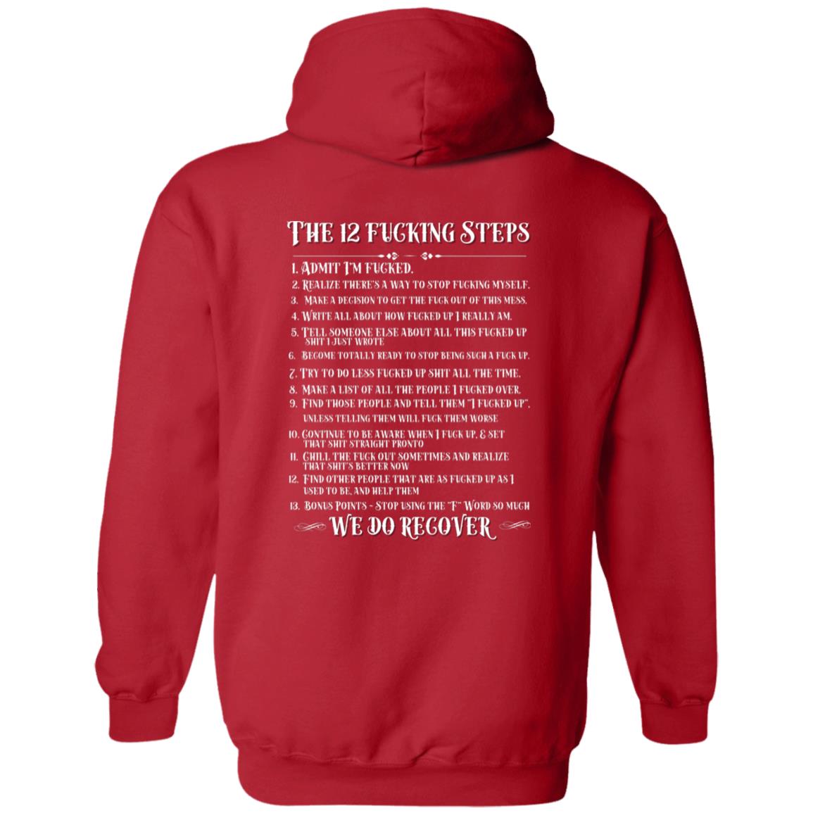 Recovery Zip Hoodie | Inspiring Sobriety | The 12 Fricking Steps