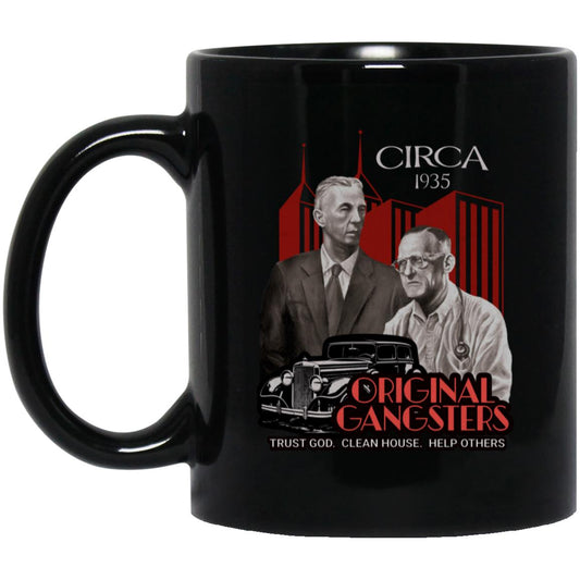 Recovery Mug | Inspiring Sobriety |  Bill & Bob - Original Gangsters