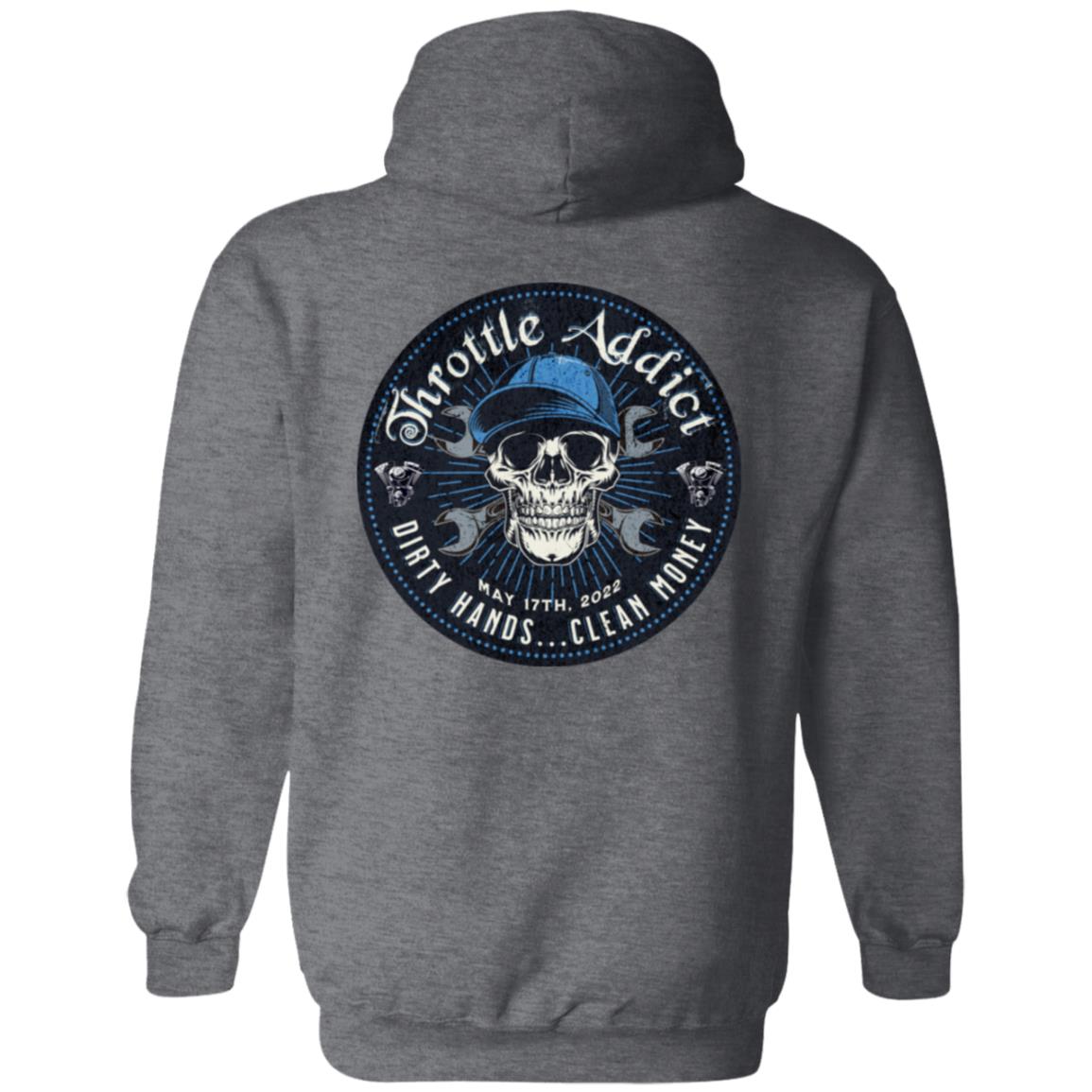 Custom Recovery Zip Hoodie  | Inspiring Sobriety |  Throttle Addict, - Dirty Hands, Clean Money