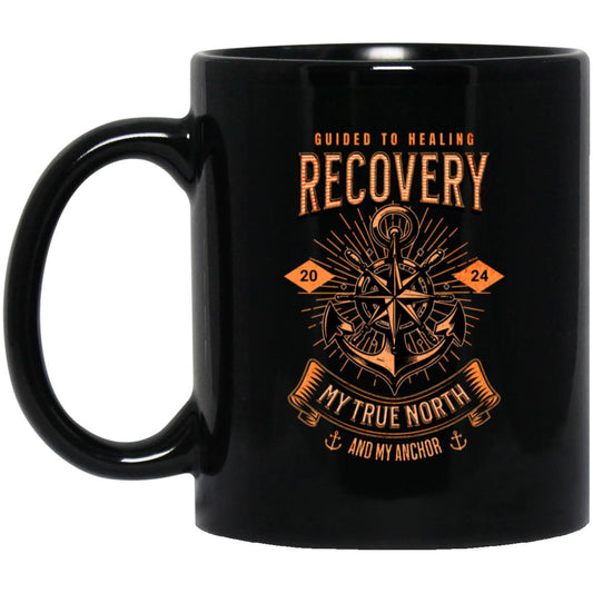 Custom Recovery Mug | Inspiring Sobriety |   Recovery - My True North