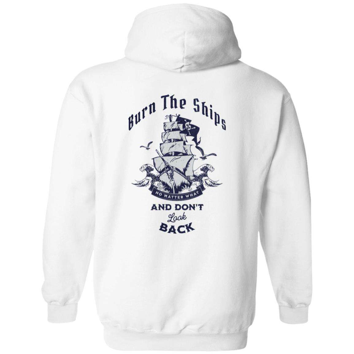 Custom Recovery Hoodie (Back Print) | Inspiring Sobriety |  Burn The Ships