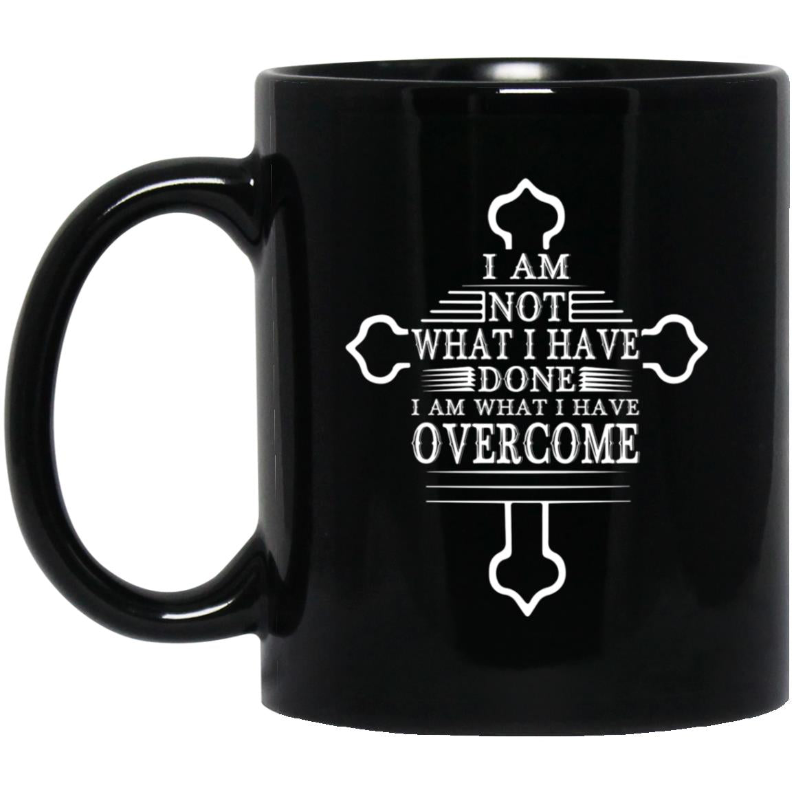 Addiction Recovery Mug | Inspiring Sobriety | I Have Overcome