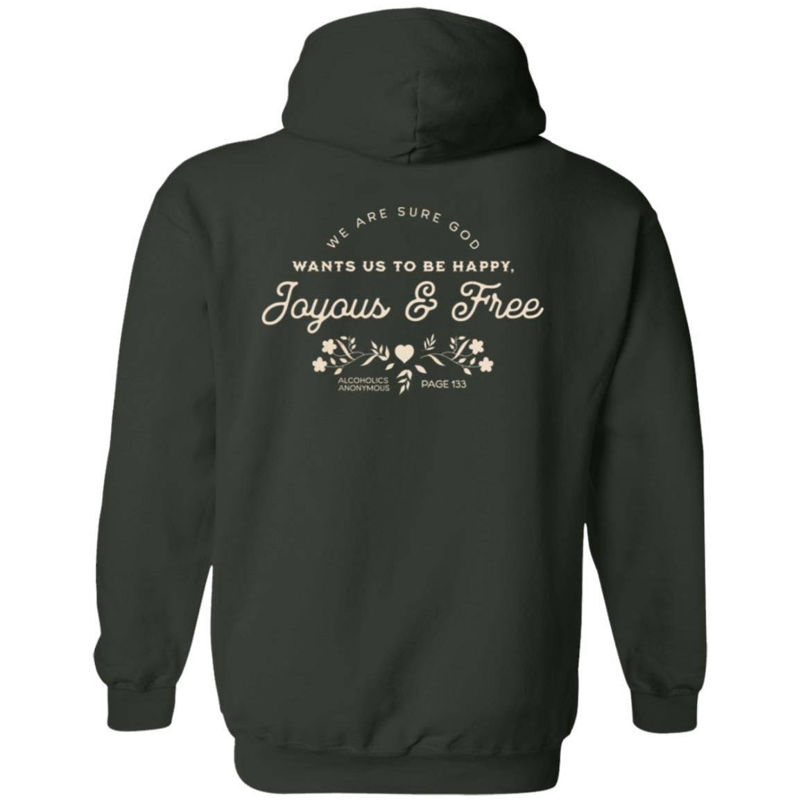 Recovery Zip Hoodie | Inspiring Sobriety |  Happy, Joyous & Free Page 133