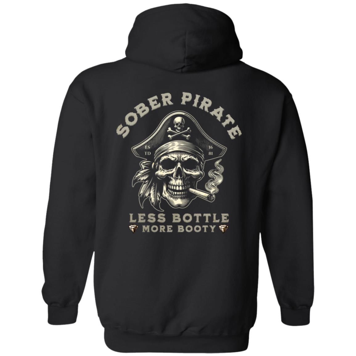 Custom Recovery Zip Hoodie | Inspiring Sobriety |  Sober Pirate - Less Bottle More Booty