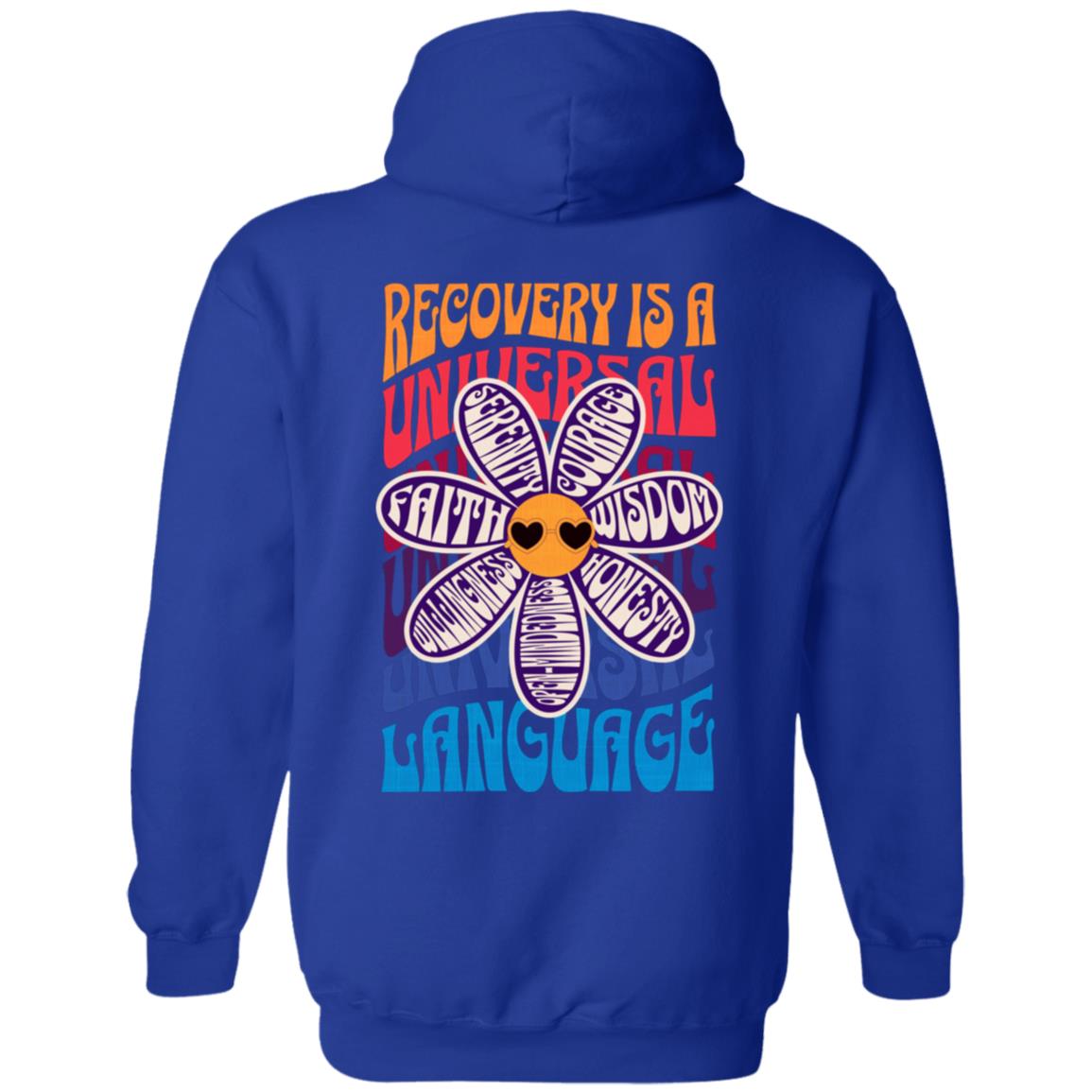 Recovery Zip Hoodie | Inspiring Sobriety |  Recovery is a Universal Language