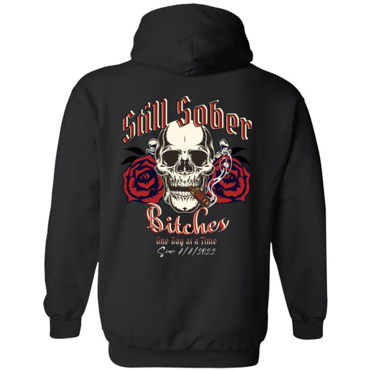 Custom Recovery Zip Hoodie  | Inspiring Sobriety |  Still Sober Bitches