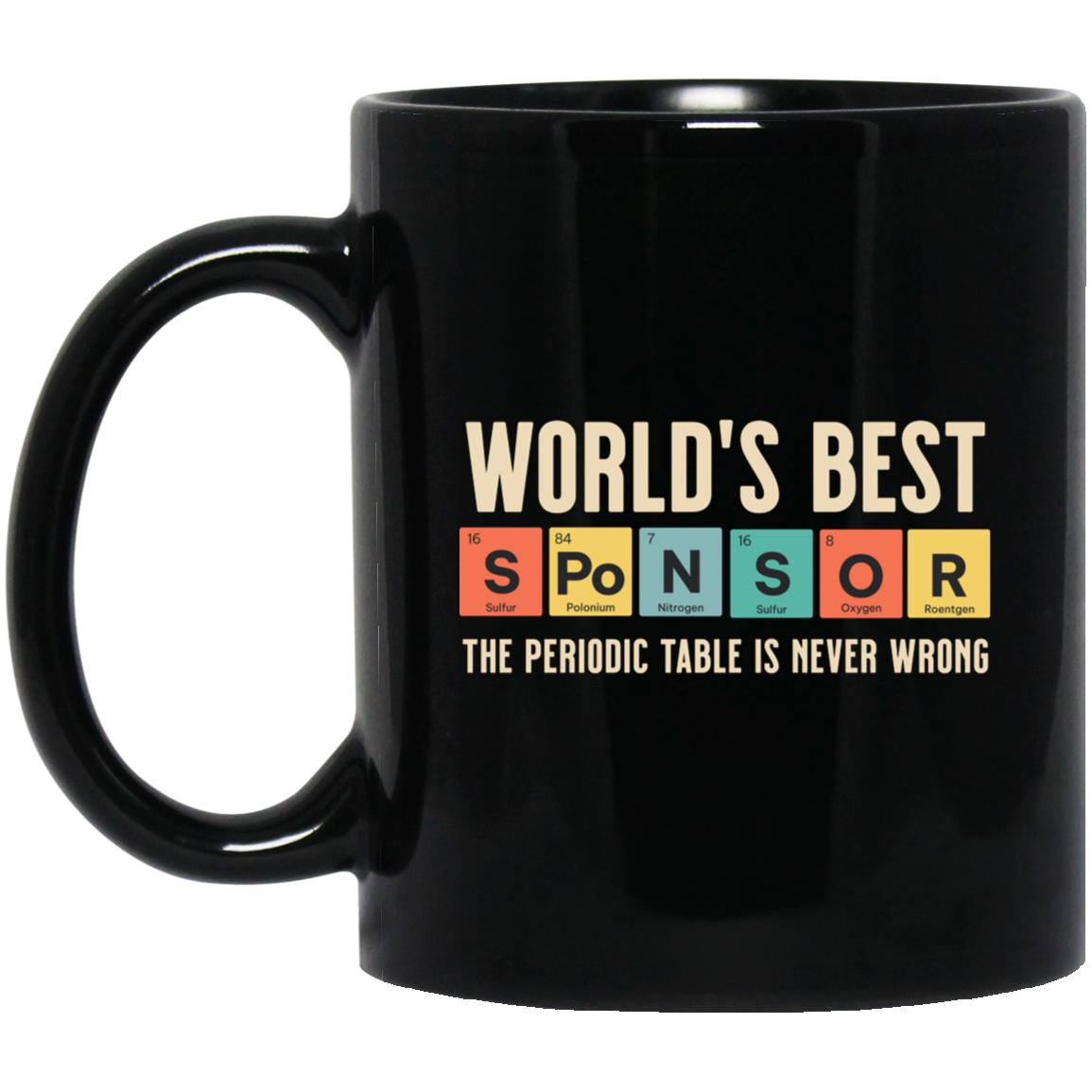 Recovery Coffee Mug | Inspiring Sobriety |  World's Best Sponsor