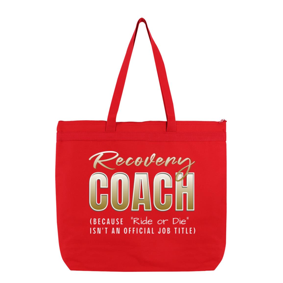 Recovery Tote Bag | Inspiring Sobriety |  Recovery Coach - "Ride or Die"