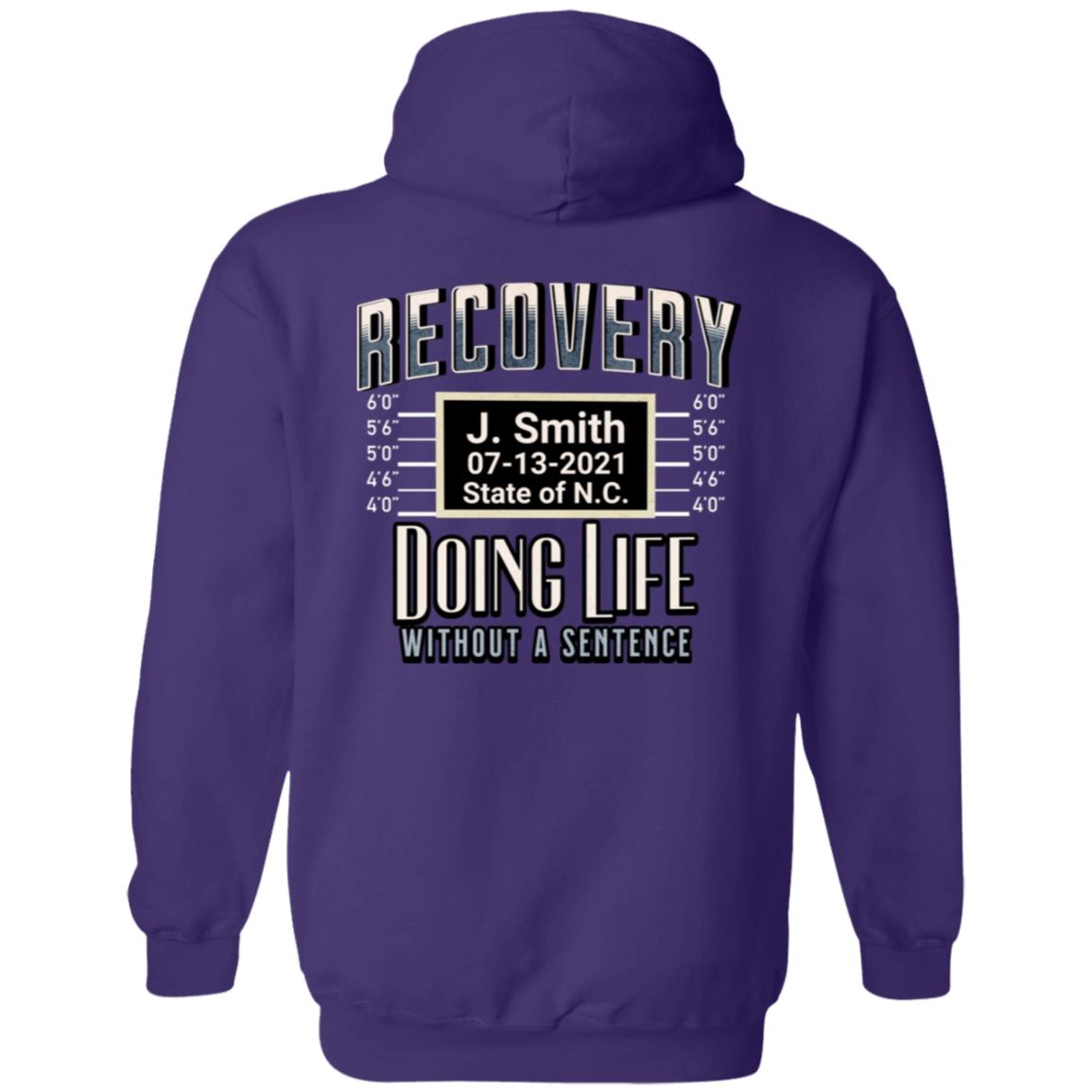 Custom Recovery Zip Hoodie  | Inspiring Sobriety |  Doing Life w/o a Sentence