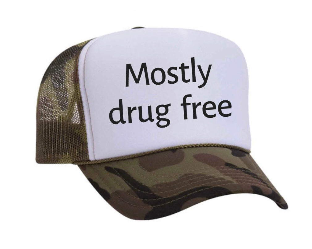 Mostly Drug Free Trucker Hat