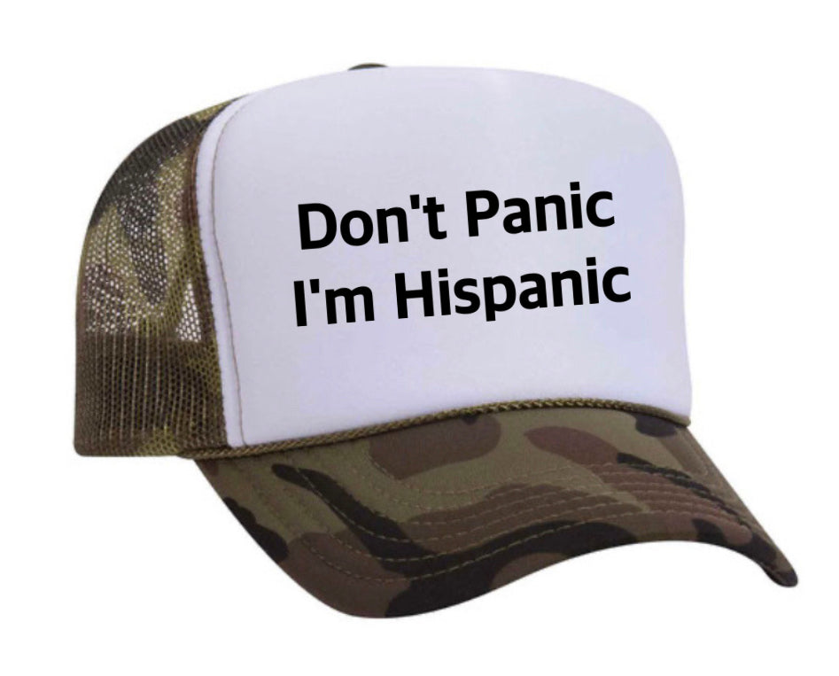 Don't Panic, I'm Hispanic Trucker Hat