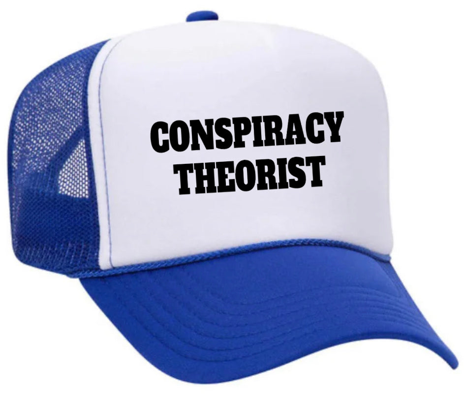 Conspiracy Theorist Trucker Hat